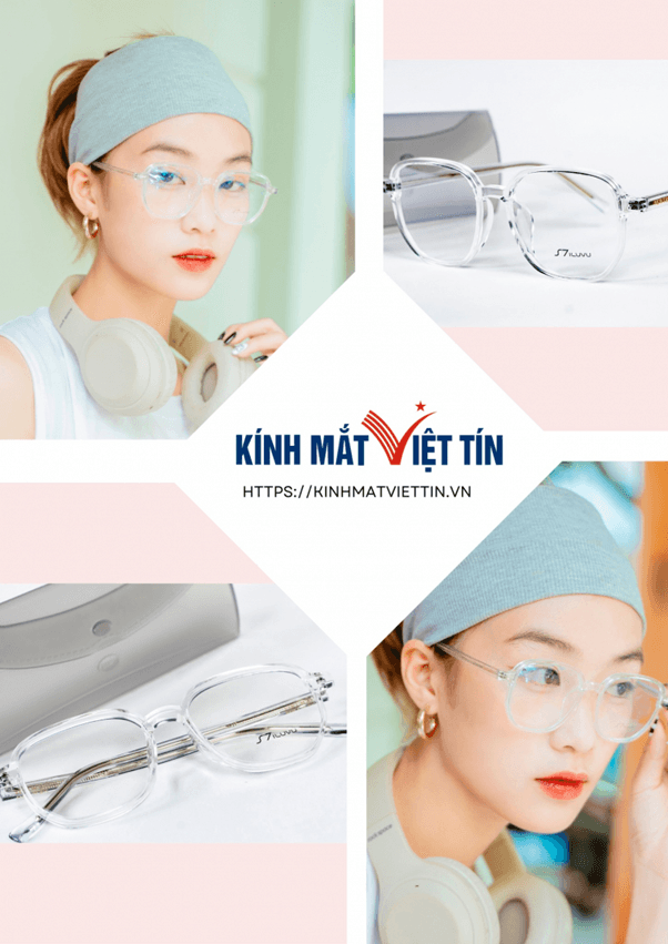 Kính mắt Việt Tín- cửa hàng kính uy tín ở hà nội