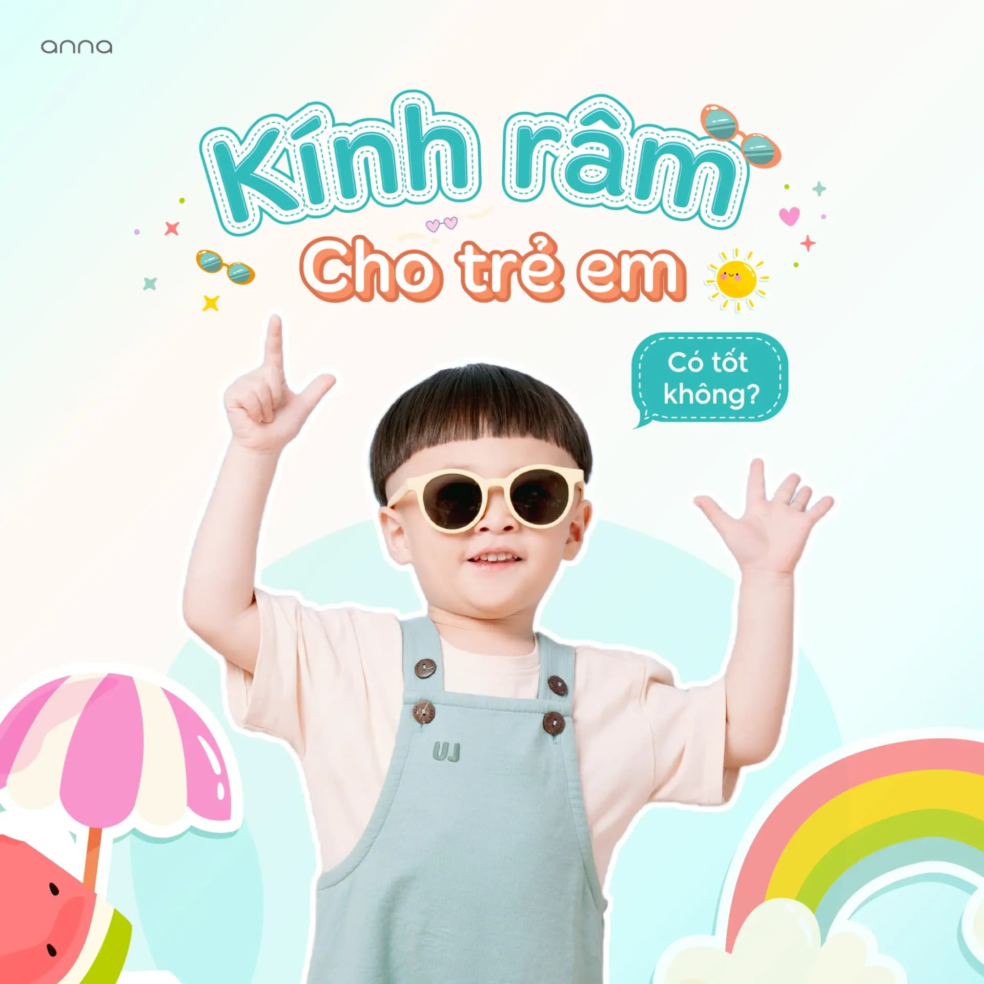 Kính Râm Trẻ Em Có Tốt Không? Lợi Ích Và Cách Lựa Chọn