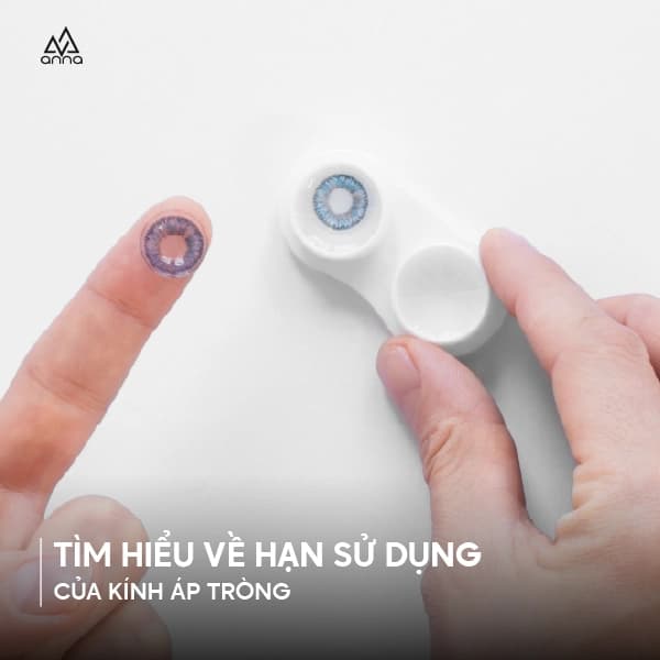 TÌM HIỂU VỀ HẠN SỬ DỤNG CỦA KÍNH ÁP TRÒNG: NHỮNG ĐIỀU QUAN TRỌNG BẠN CẦN BIẾT