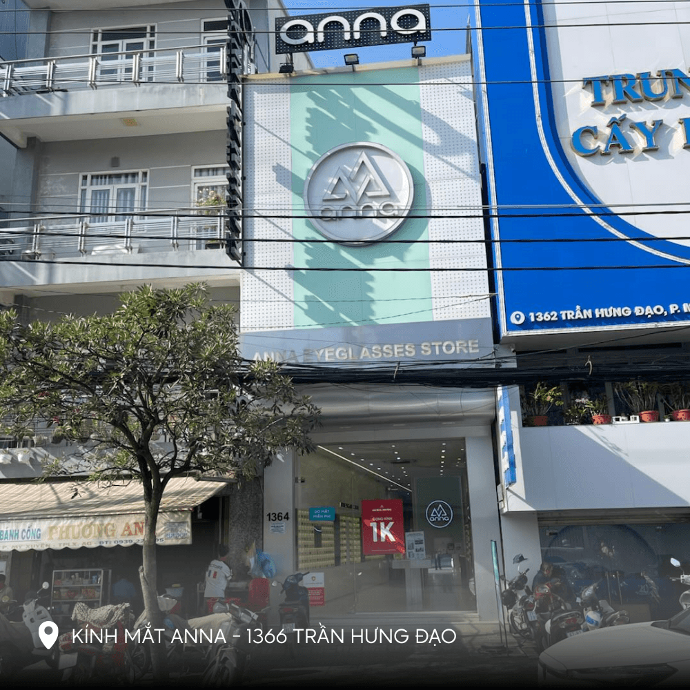 Cửa hàng Kính mắt ANNA – 1366 Trần Hưng Đạo