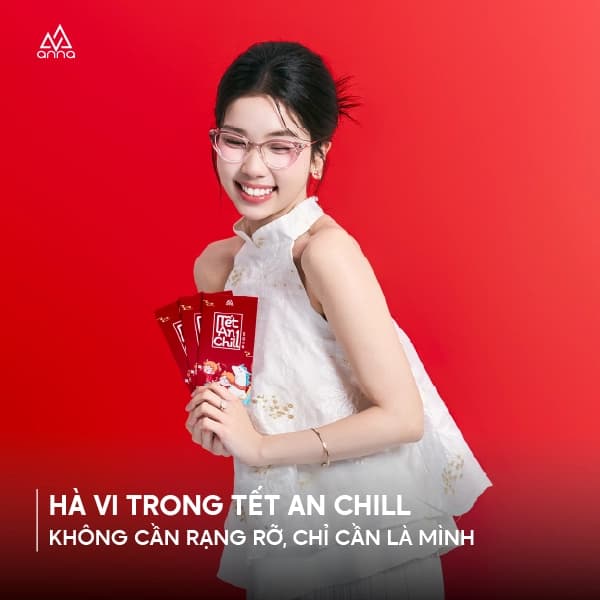 HÀ VI TRONG TẾT AN CHILL – KHÔNG CẦN RẠNG RỠ, CHỈ CẦN LÀ MÌNH