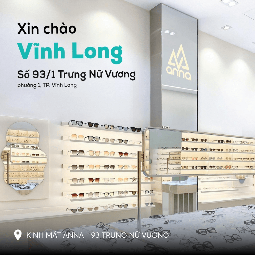 Cửa Hàng Kính Mắt ANNA – 93 Trưng Nữ Vương